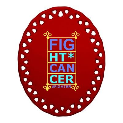 Fight Cancer Ceramic Oval Ornament