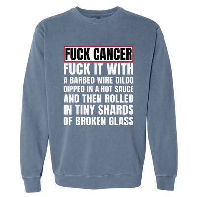 Fuck Cancer Garment-Dyed Sweatshirt