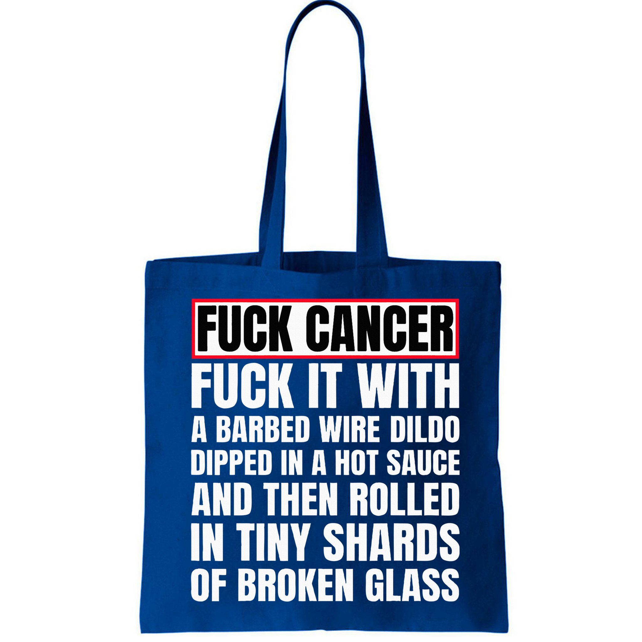 Fuck Cancer Bag