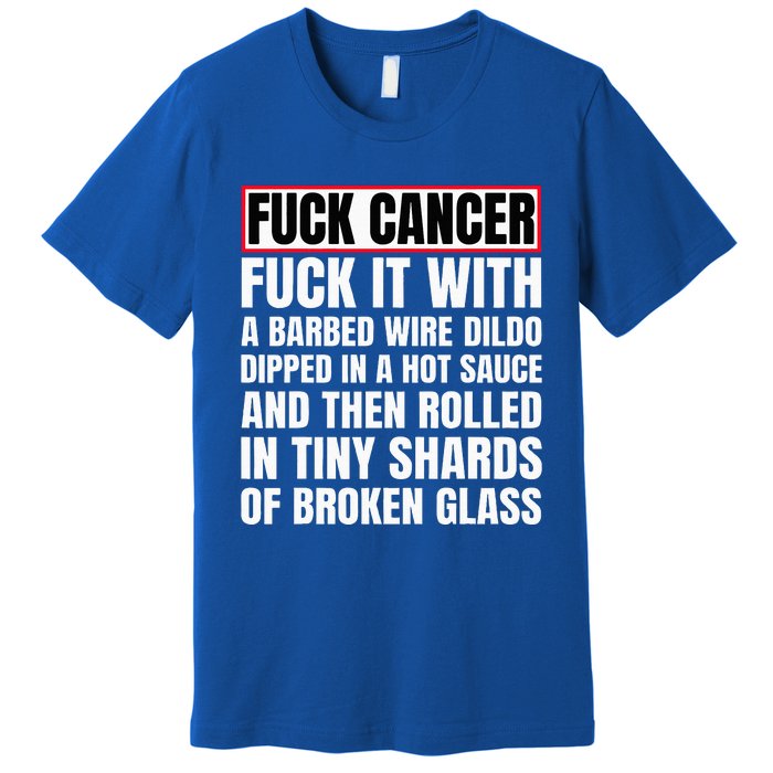 Fuck Cancer Premium T-Shirt