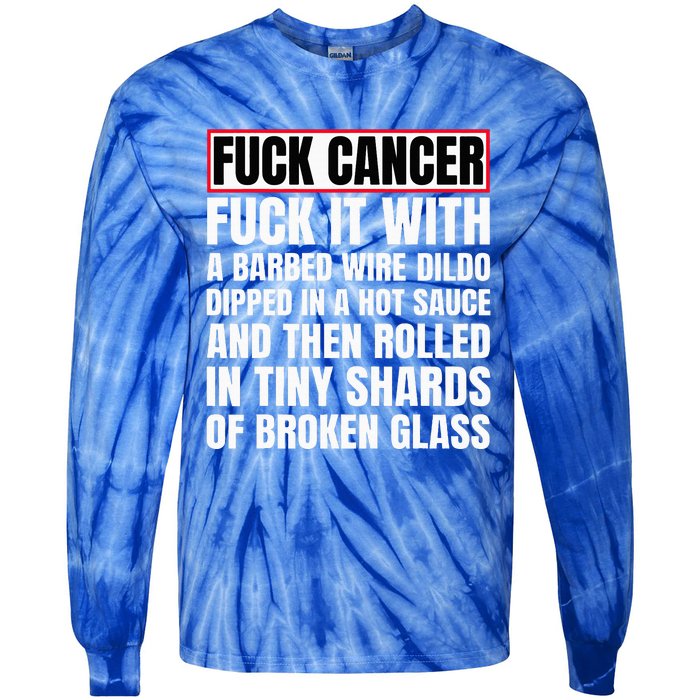 Fuck Cancer Tie-Dye Long Sleeve Shirt