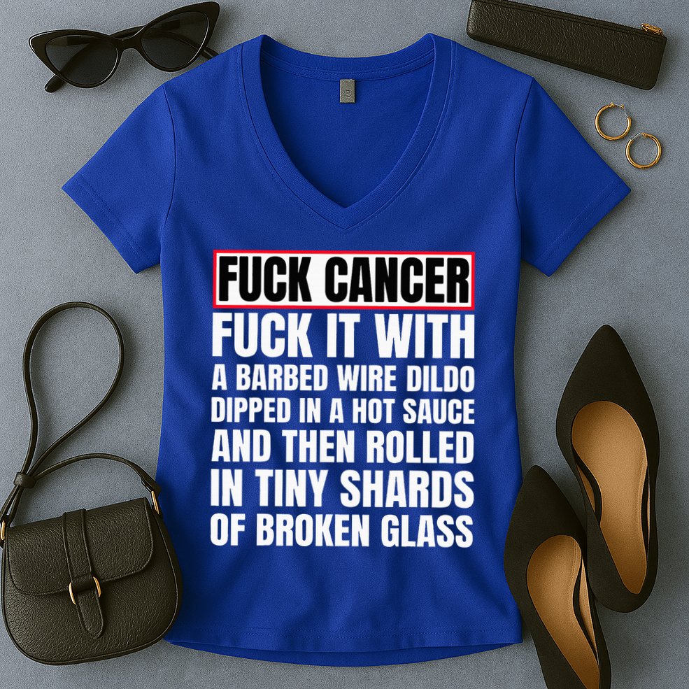Fuck Cancer Women's V-Neck T-Shirt