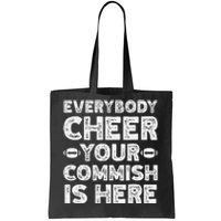 Funny Commish Fantasy Basketball Commissioner Sarcastic Tote Bag