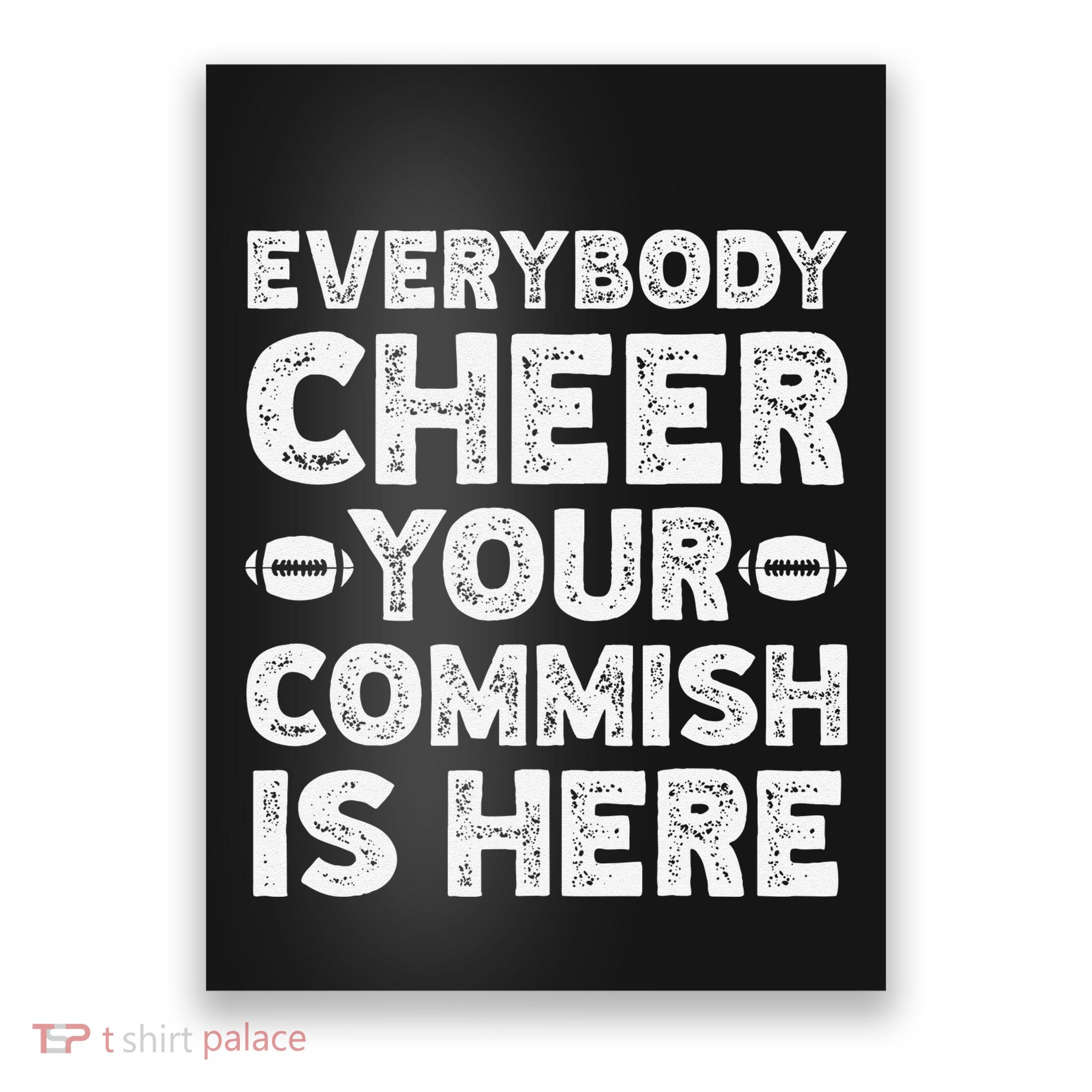 Funny Commish Fantasy Basketball Commissioner Sarcastic Poster