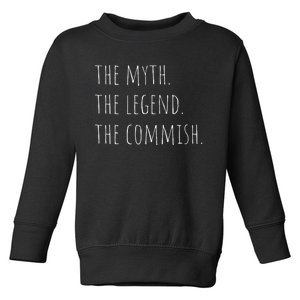 Funny Commish Fantasy Footbal Commissioner Sarcastic Toddler Sweatshirt