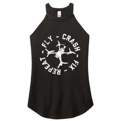 Fly Crash Fix Repeat Funny Fpv Drone Racing Quad Pilot Women's Perfect Tri Rocker Tank