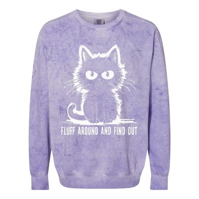 Funny Cat Fluff Around And Find Out Gifts Colorblast Crewneck Sweatshirt