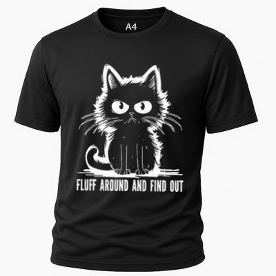 Funny Cat Fluff Around And Find Out Gifts Cooling Performance Crew T-Shirt