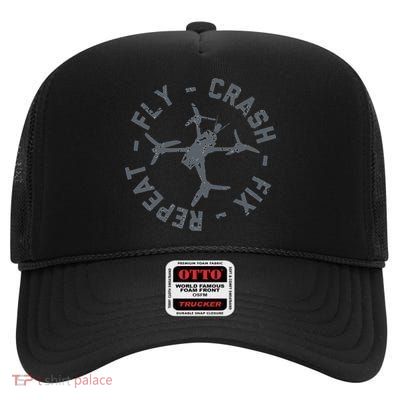 Fly Crash Fix Repeat Funny FPV Drone Pilot Racing Quad High Crown Mesh Back Trucker Hat