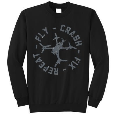Fly Crash Fix Repeat Funny FPV Drone Pilot Racing Quad Sweatshirt