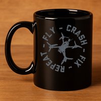 Fly Crash Fix Repeat Funny FPV Drone Pilot Racing Quad 11oz C Handle Ceramic Mug