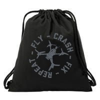 Fly Crash Fix Repeat Funny FPV Drone Pilot Racing Quad Drawstring Bag