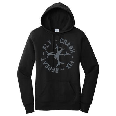 Fly Crash Fix Repeat Funny FPV Drone Pilot Racing Quad Women's Pullover Hoodie