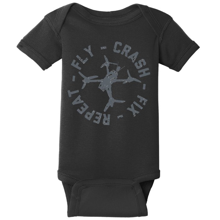 Fly Crash Fix Repeat Funny FPV Drone Pilot Racing Quad Baby Bodysuit