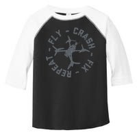 Fly Crash Fix Repeat Funny FPV Drone Pilot Racing Quad Toddler Fine Jersey T-Shirt