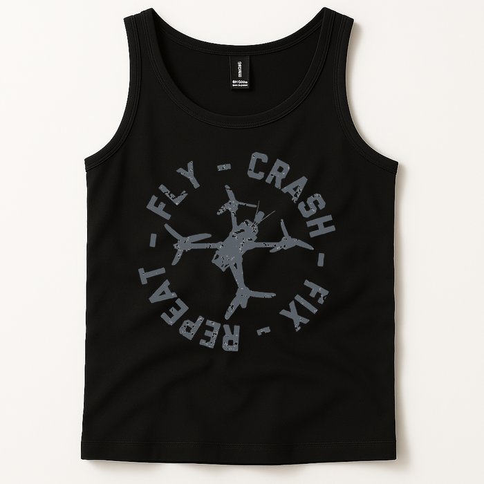 Fly Crash Fix Repeat Funny FPV Drone Pilot Racing Quad Tank Top