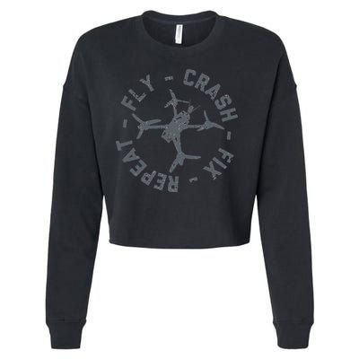 Fly Crash Fix Repeat Funny FPV Drone Pilot Racing Quad Cropped Pullover Crew