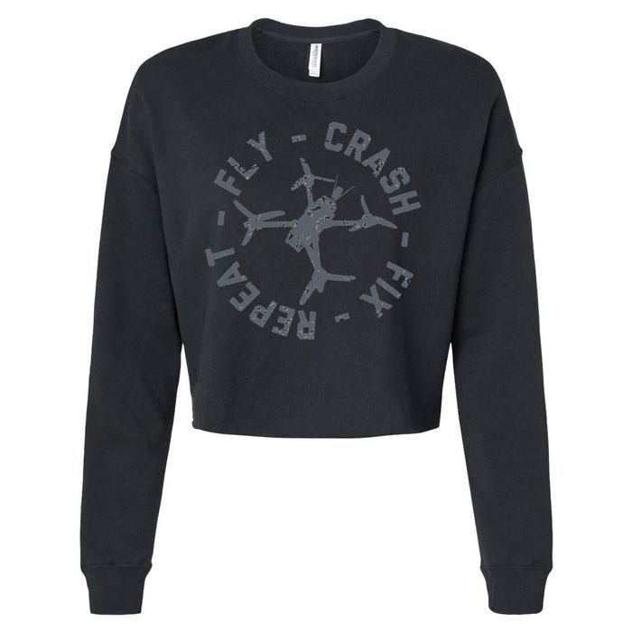 Fly Crash Fix Repeat Funny FPV Drone Pilot Racing Quad Cropped Pullover Crew