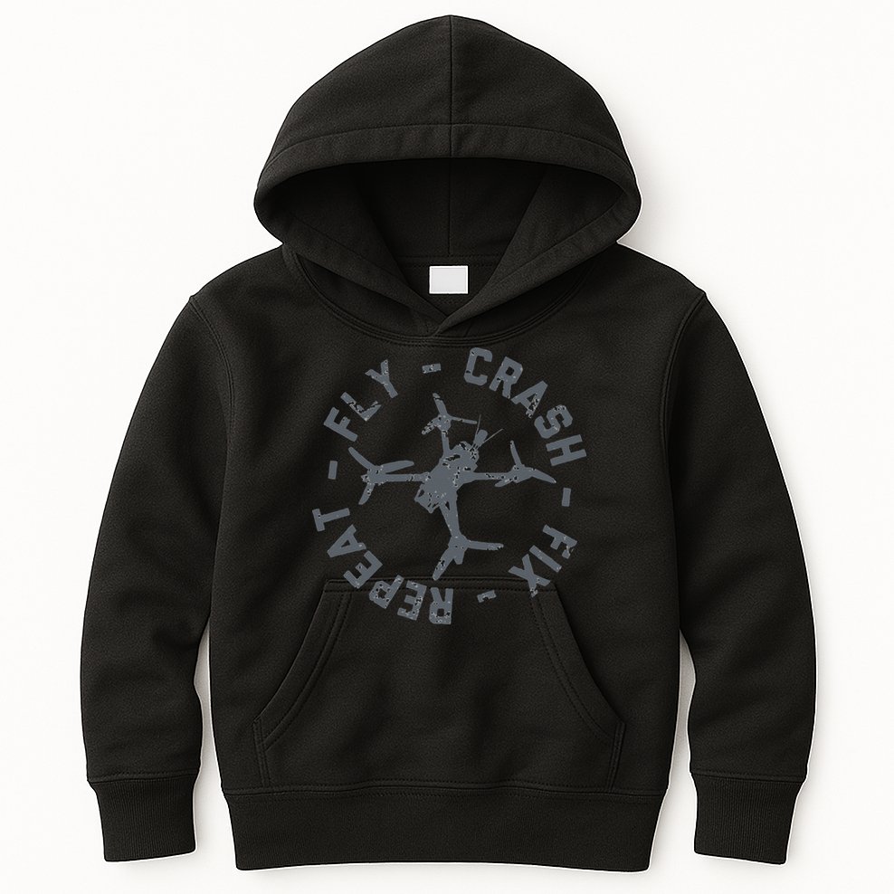 Fly Crash Fix Repeat Funny FPV Drone Pilot Racing Quad Kids Hoodie