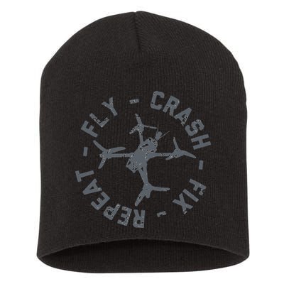 Fly Crash Fix Repeat Funny FPV Drone Pilot Racing Quad Short Acrylic Beanie