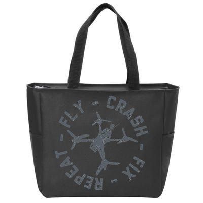 Fly Crash Fix Repeat Funny FPV Drone Pilot Racing Quad Zip Tote Bag