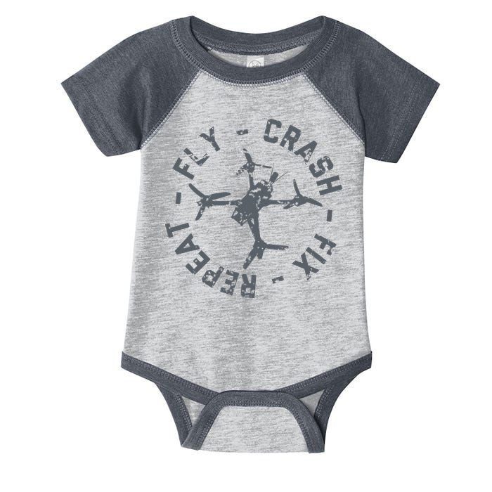Fly Crash Fix Repeat Funny FPV Drone Pilot Racing Quad Infant Baby Jersey Bodysuit