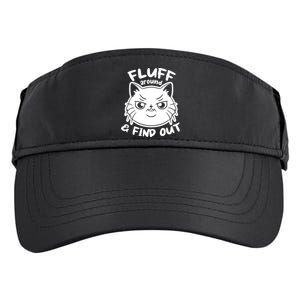 Funny Cat Fluff Around And Find Out Women Men Adult Drive Performance Visor