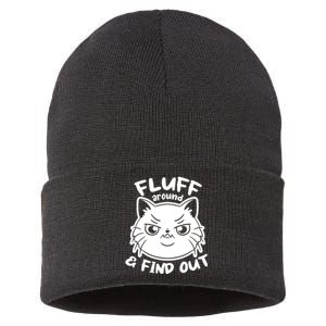 Funny Cat Fluff Around And Find Out Women Men Sustainable Knit Beanie