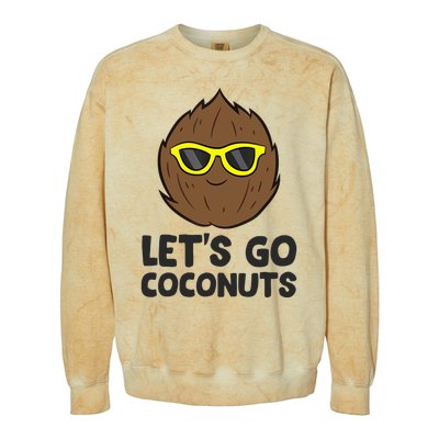 Funny Coconut Fruit Summer Let's Go Coconuts Colorblast Crewneck Sweatshirt