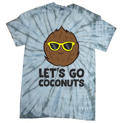 Funny Coconut Fruit Summer Let's Go Coconuts Tie-Dye T-Shirt