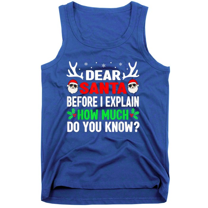 Funny Christmas Family Adults Dear Santa I Can Explain Gift Tank Top