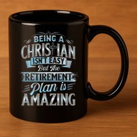 Funny Christian Funny Christian Gifts Funny Religious 11oz C Handle Ceramic Mug