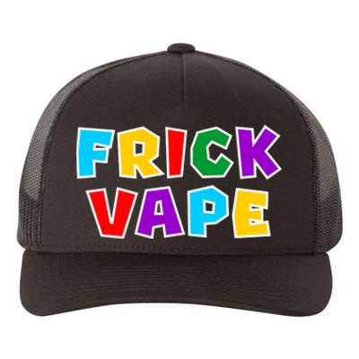 Fun Colorful Frick Vape Yupoong Adult 5-Panel Trucker Hat