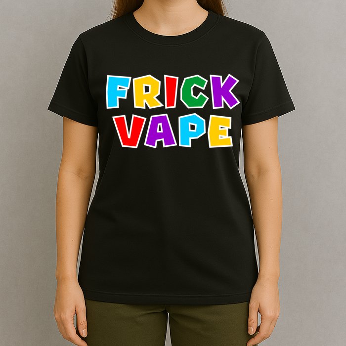 Fun Colorful Frick Vape T-Shirt