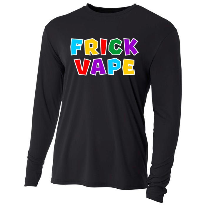 Fun Colorful Frick Vape Cooling Performance Long Sleeve Crew