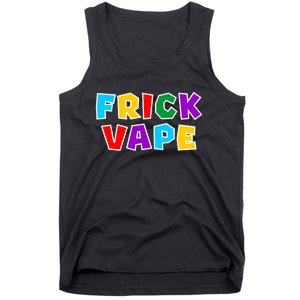 Fun Colorful Frick Vape Tank Top