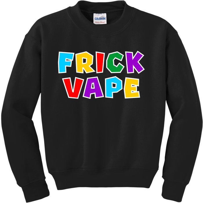 Fun Colorful Frick Vape Kids Sweatshirt