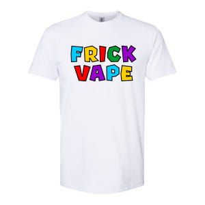 Fun Colorful Frick Vape Softstyle CVC T-Shirt