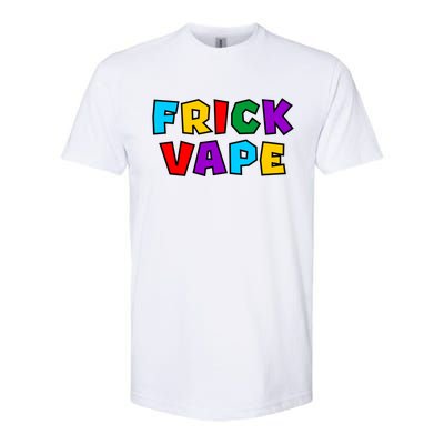 Fun Colorful Frick Vape Softstyle® CVC T-Shirt