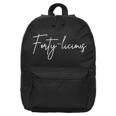 Forty-licious Cute Fortieth 40th Birthday Party Theme 16 in Basic Backpack