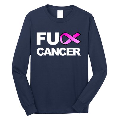 Fuck Cancer Funny Fuck Breast Cancer Awareness Long Sleeve Shirt