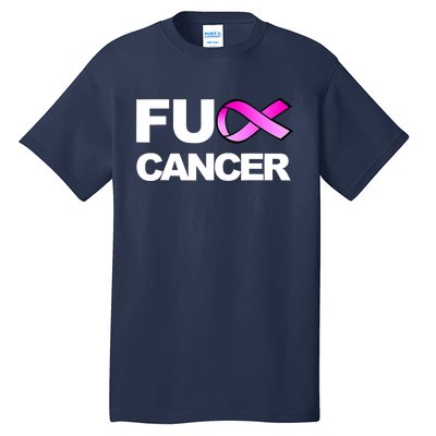 Fuck Cancer Funny Fuck Breast Cancer Awareness Tall T-Shirt