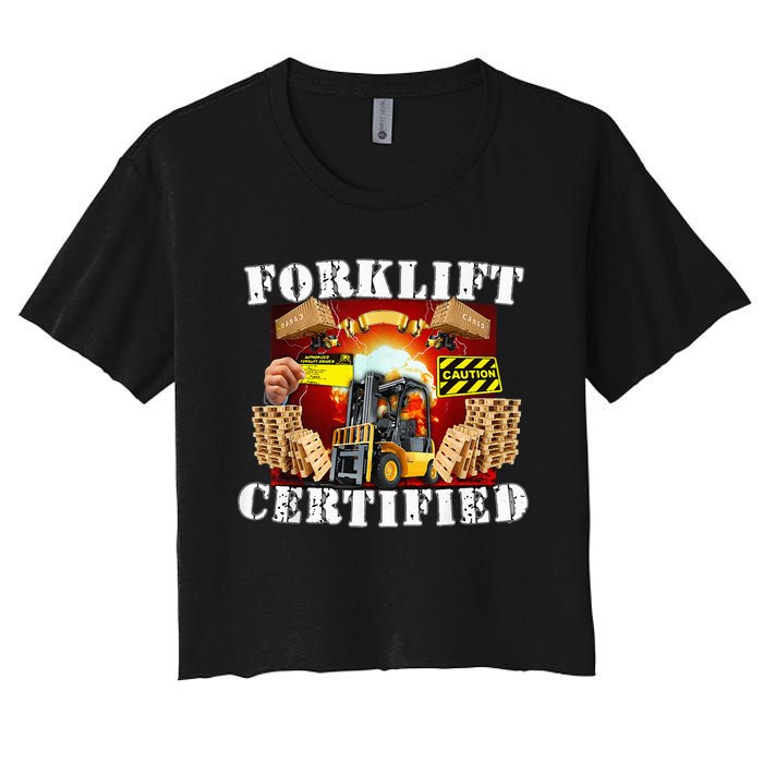 Forklift Certified Funny Forklift Oddly Specific Meme Women's Crop Top Tee