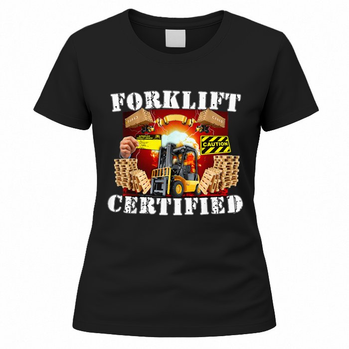 Forklift Certified Funny Forklift Oddly Specific Meme Women's T-Shirt