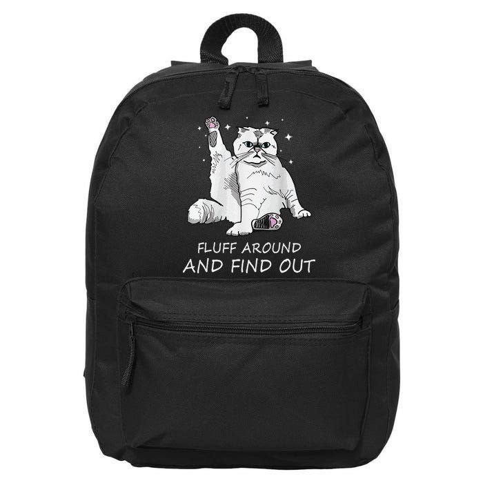 Funny Cat Fluff Around And Find Out 16 in Basic Backpack