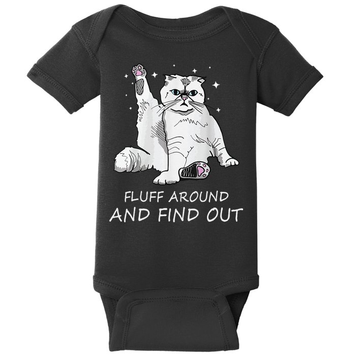 Funny Cat Fluff Around And Find Out Baby Bodysuit