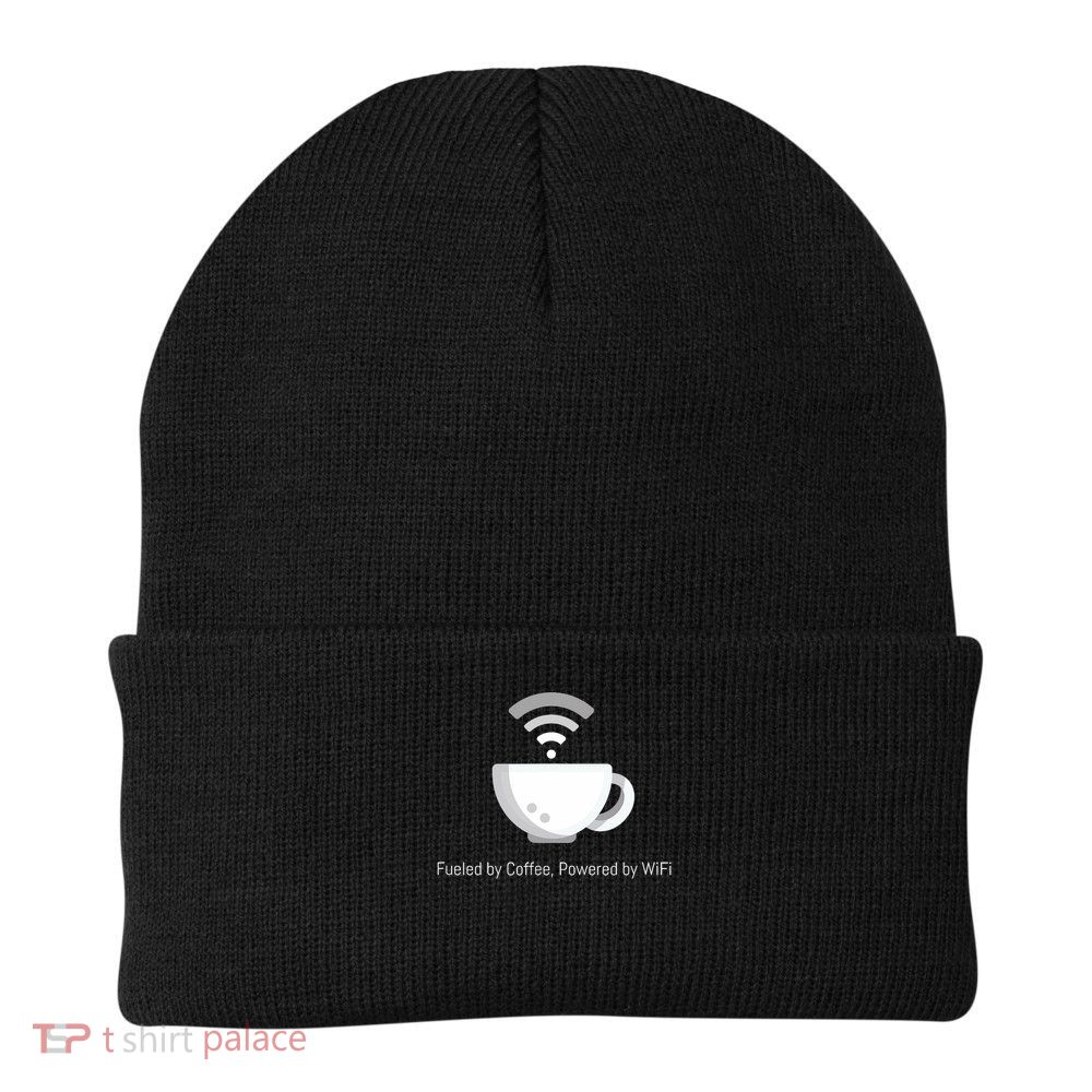 Funny Coffee Fueled By Coffee, Powered By Wifi Knit Cap Winter Beanie