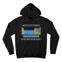 Funny Chemistry Tall Hoodie