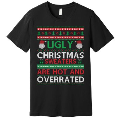 Funny Christmas For Ugly Sweater Party Premium T-Shirt