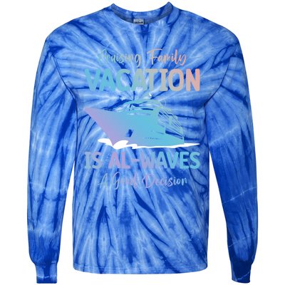 Funny Cruising Family Vacation Cruiser Cruise Ship Gift Tie-Dye Long Sleeve Shirt